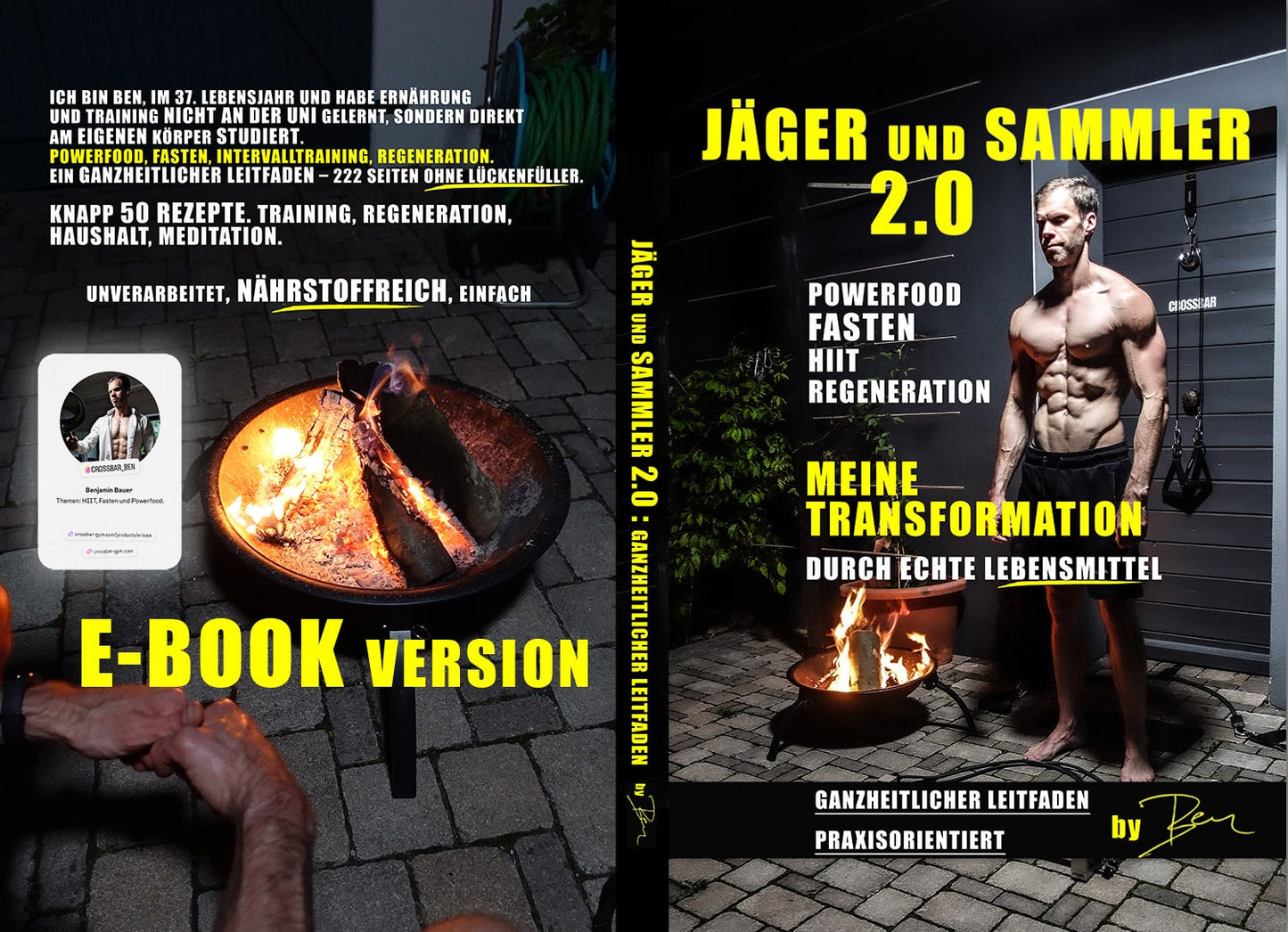 Jäger und Sammler 2.0: Transformation durch echte Lebensmittel – Crossbar Ben - E-Book Version